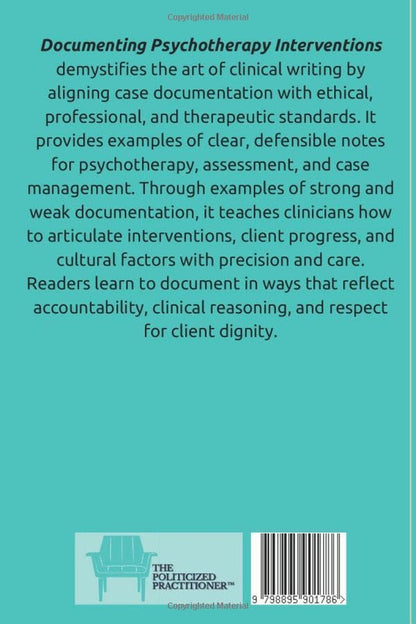 Documenting Psychotherapy Interventions: a Guide for Eclectic Therapists (The Eclectic Clinician Toolkit)